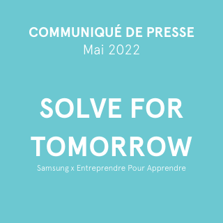 Communiqué de presse - Mai 2022 - Solve For Tomorrow
