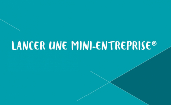 Lancer une mini-entreprise