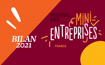 Bilan, Festival des Mini-Entreprises